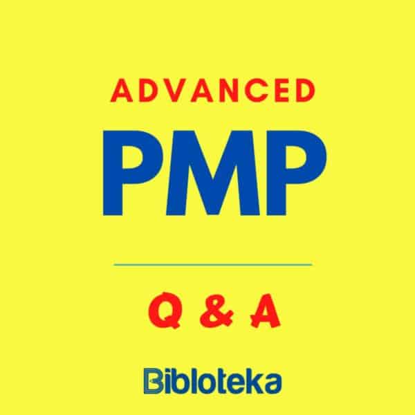 Advanced PMP Questions and Answers